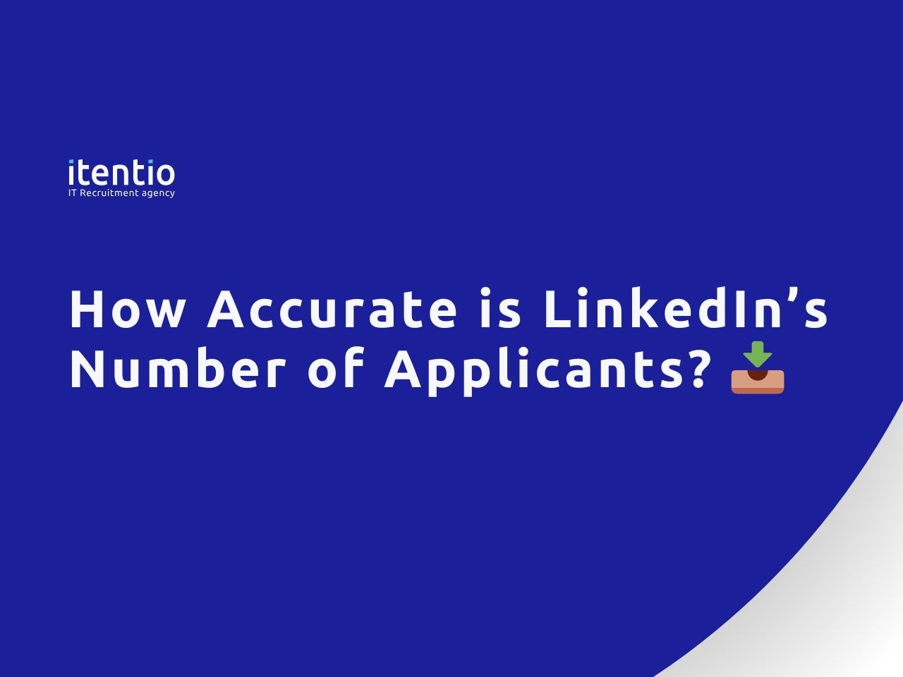 How Accurate is LinkedIn’s Number of Applicants?