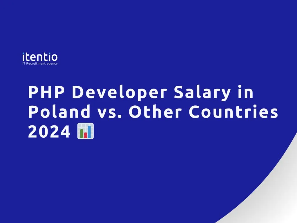 PHP Developer Salary in Poland vs. Other Countries 2024