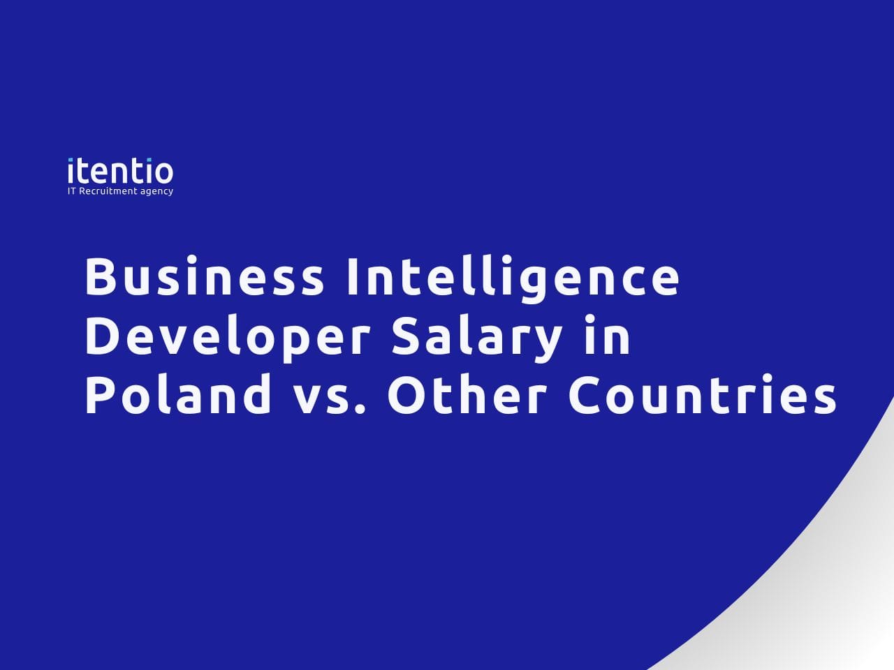 Business Intelligence Developer Salary in Poland vs. Other Countries