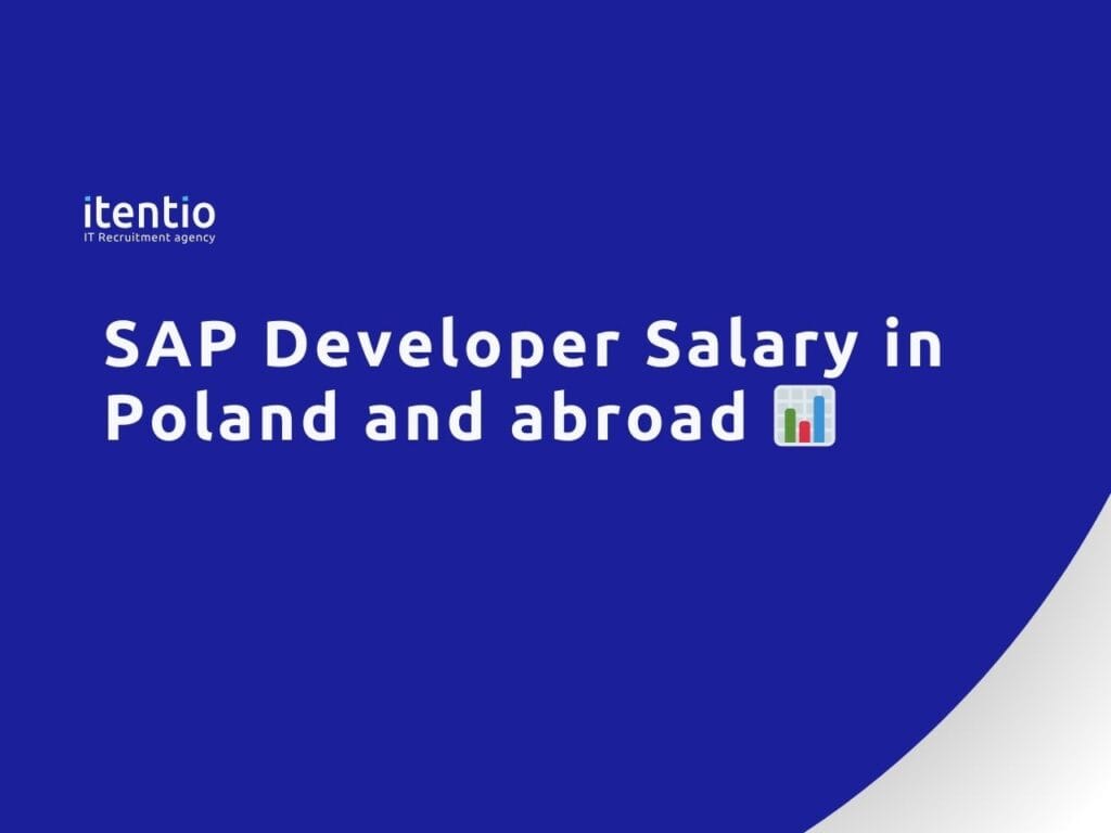SAP Developer Salary in Poland and in developed countries